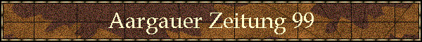 Aargauer Zeitung 99